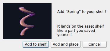 Opening a part downloaded from the library: add it to the shelf, or add and place it.